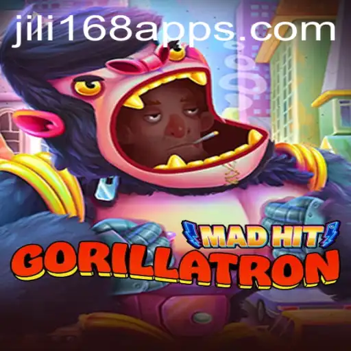 MadHitGorillatron: A Deep Dive into the Thrilling Game and Jili168 App